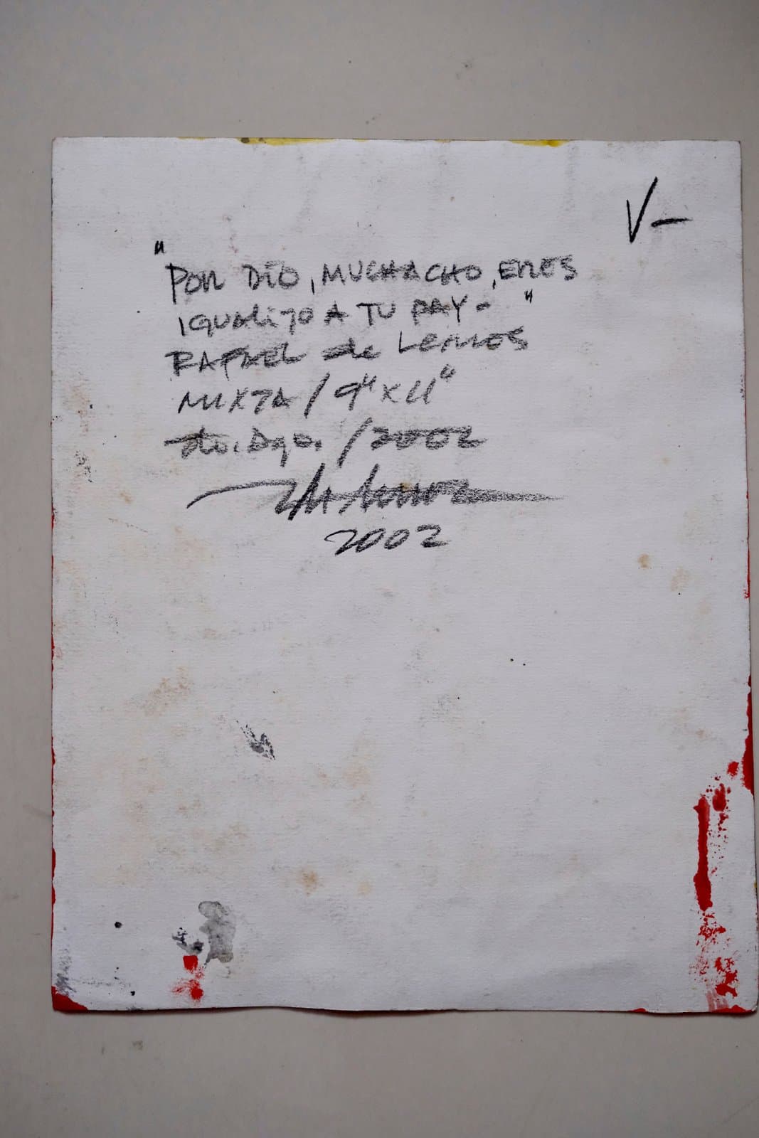 Reverso firmado de "Por Dio, muchacho, eres igualito a tu pay", título, medidas y año manuscritos