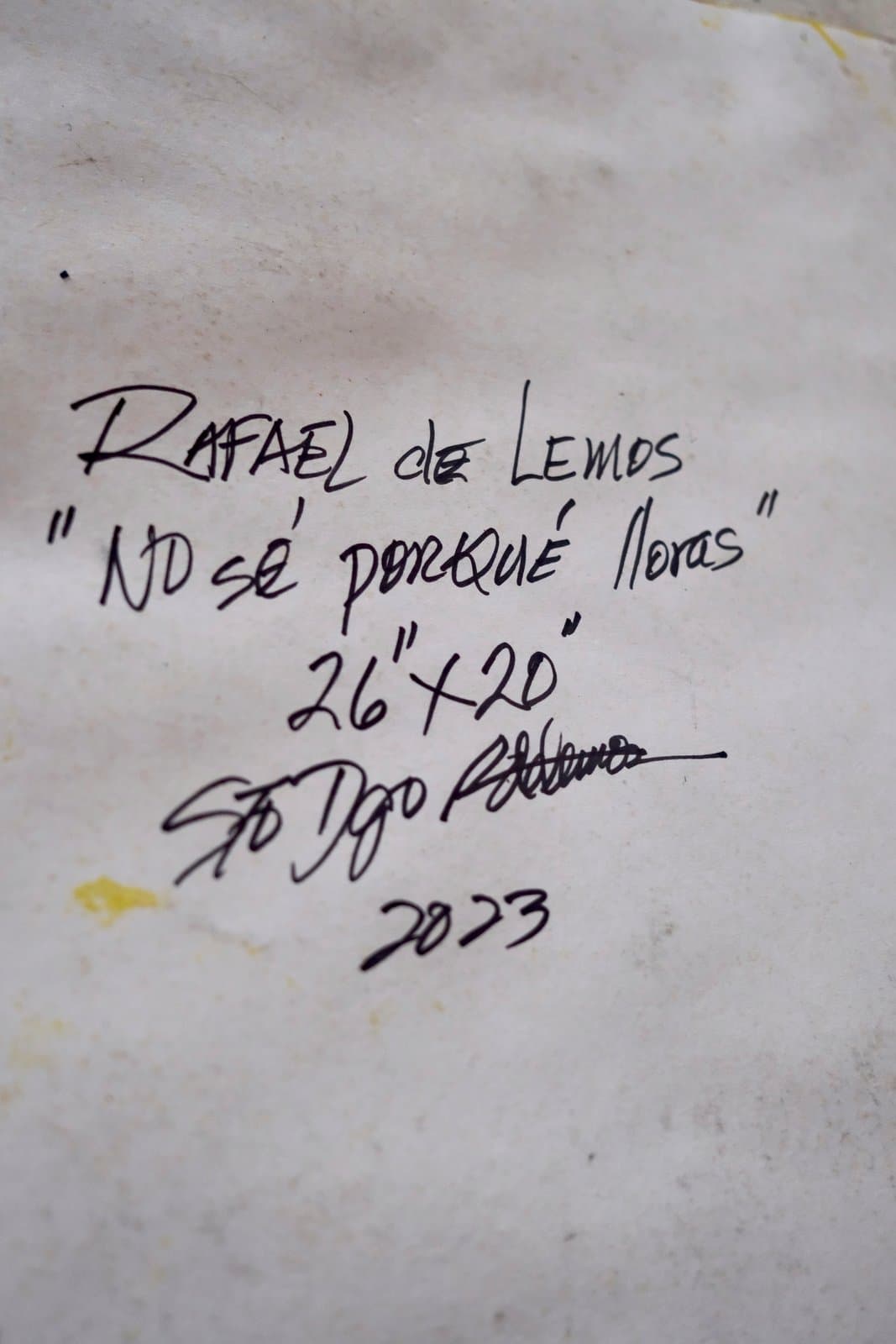 Reverso firmado de "No sé por qué lloras", título, medidas y año manuscritos